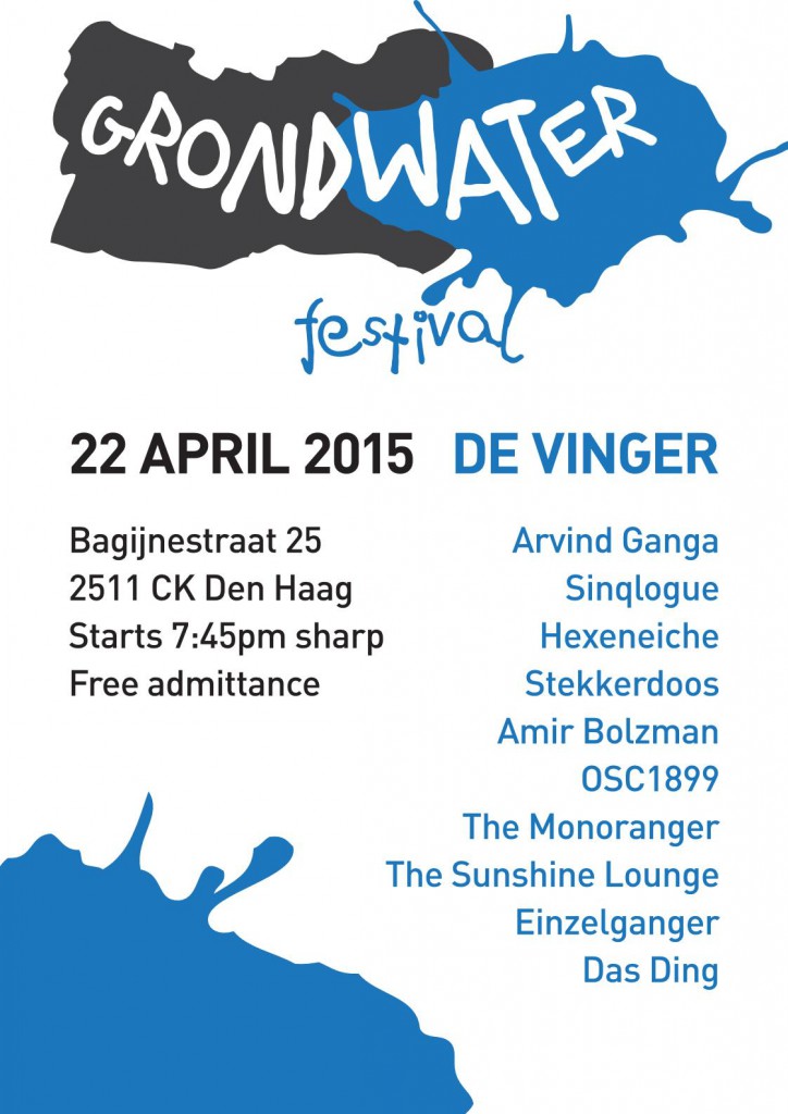 Grondwater Festival # 1, 22 april 2015